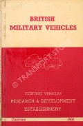 Book cover of British Military Vehicles  by Fighting Vehicles Research & Development Establishment 